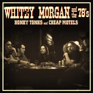 Honky tonks and cheap motels